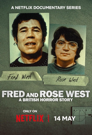 Fred & Rose West A British Horror Story Season 1