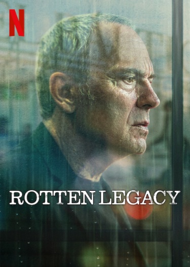 Rotten Legacy Season 1